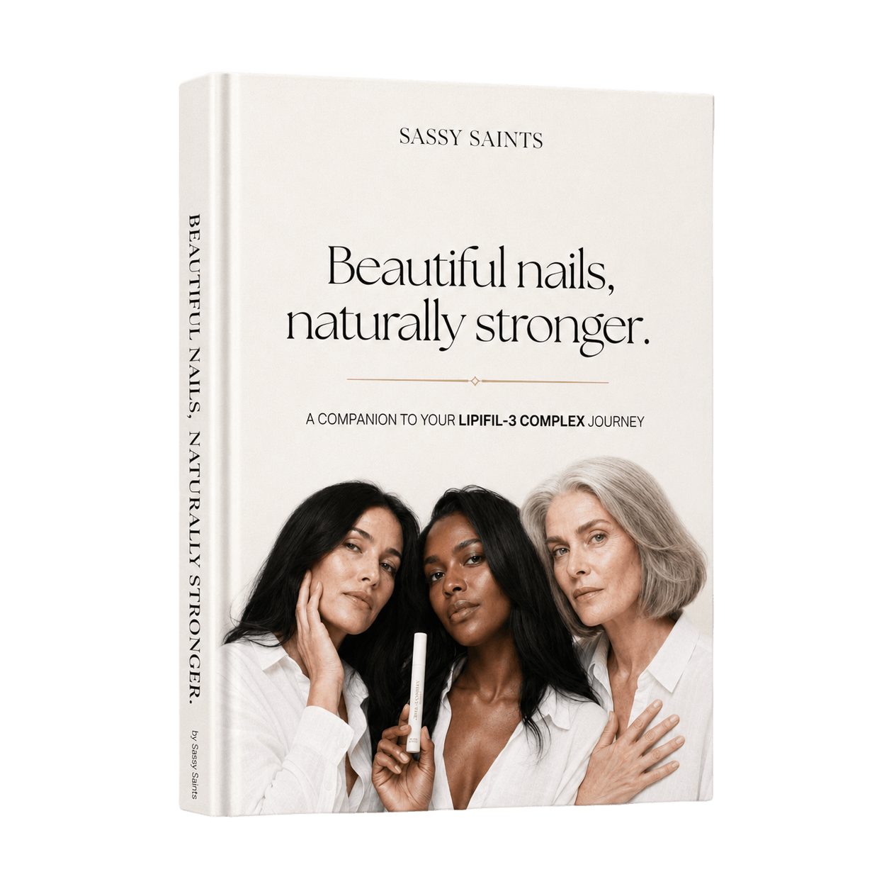 The Sassy Saints Healthy Nail Ebook features three confident women with healthy nails on the cover, each dressed in light-colored outfits against a neutral background.